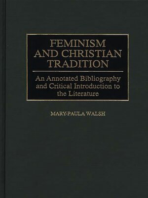 cover image of Feminism and Christian Tradition
